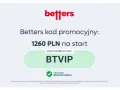 Betters kod promocyjny BTVIP daje 1260 PLN na start. Zdobądź bonus i zacznij grę!