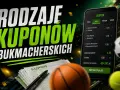Na ekranie telefonu widać kupon bukmacherski z zakładami typu **ako**. Obok piłka nożna, koszykówka i tenis.