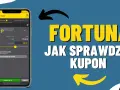 Aplikacja mobilna Fortuna pokazuje, jak sprawdzić kupon. Widoczny jest kupon z kursem 1.36 i kwotą do zapłaty 100 zł.