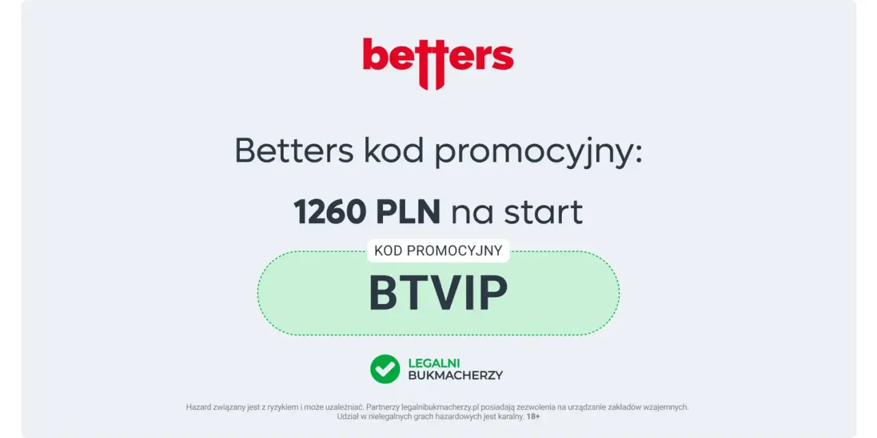 Betters kod promocyjny BTVIP daje 1260 PLN na start. Zdobądź bonus i zacznij grę!