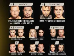 Fame MMA zawodnicy: Polish Zombie, Don Kasjo, Matt Fit Lovers, Blonsky, Wiewiór, Polak, Martirenti, Zusje, Muran, Tańcula, Radzik, Bestia, Szewcu, Krycha, Anna IFBB Pro, Kamiszka.