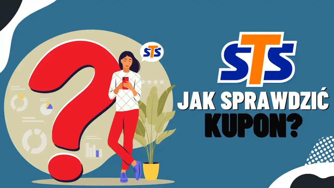 Kobieta z telefonem i wielki znak zapytania obok logo STS. Dowiedz się, jak sprawdzić kupon STS.